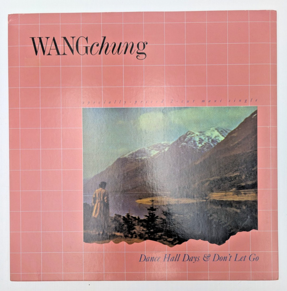 Wang Chung Dance Hall Days & Don't Let Go Vinyl Record 1984 Geffen